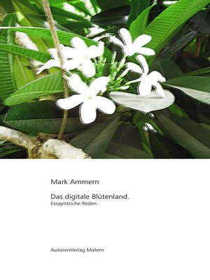 cover image of Das digitale Blütenland